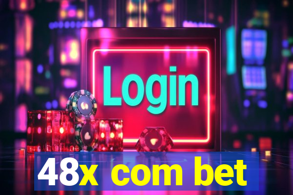 48x com bet